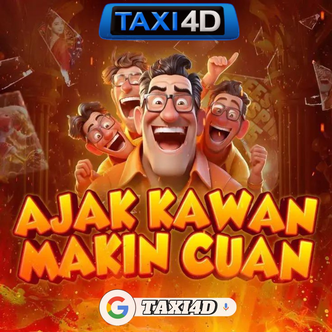 Ajak Kawan Makin Cuan Bersama TAXI4D