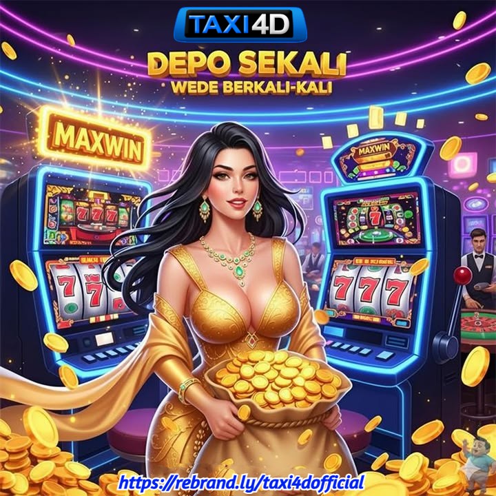 🎰 MAIN SANTAI, CUAN NYATA., TAXI4D 🎰